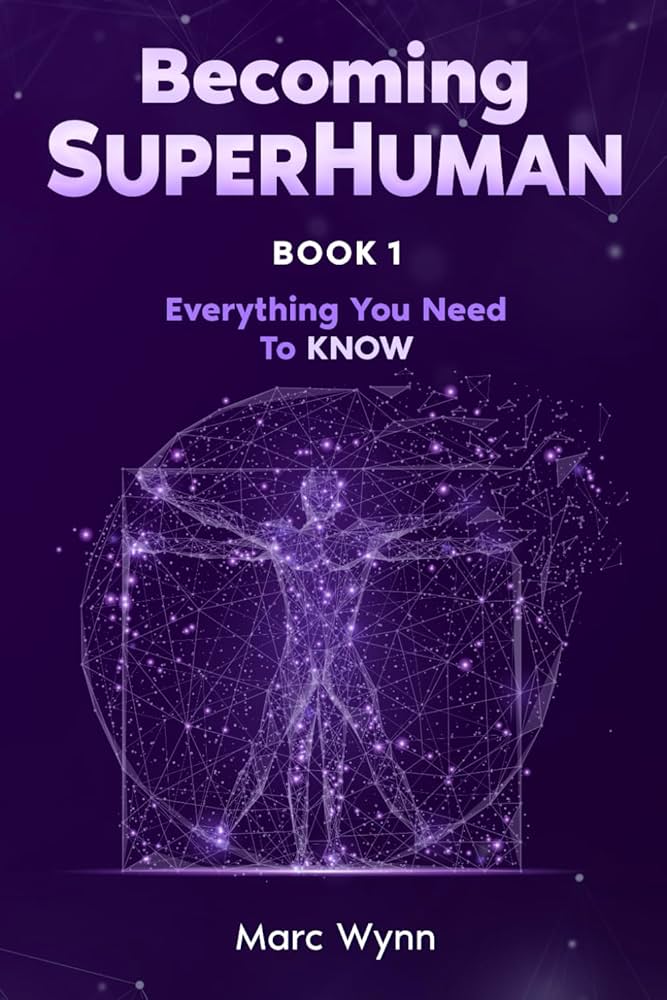becoming-superhuman-a-manifesto-for-the-future-of-humanity